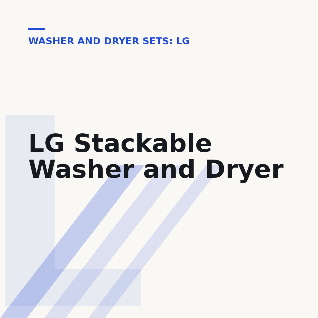 LG Stackable Washer and Dryer