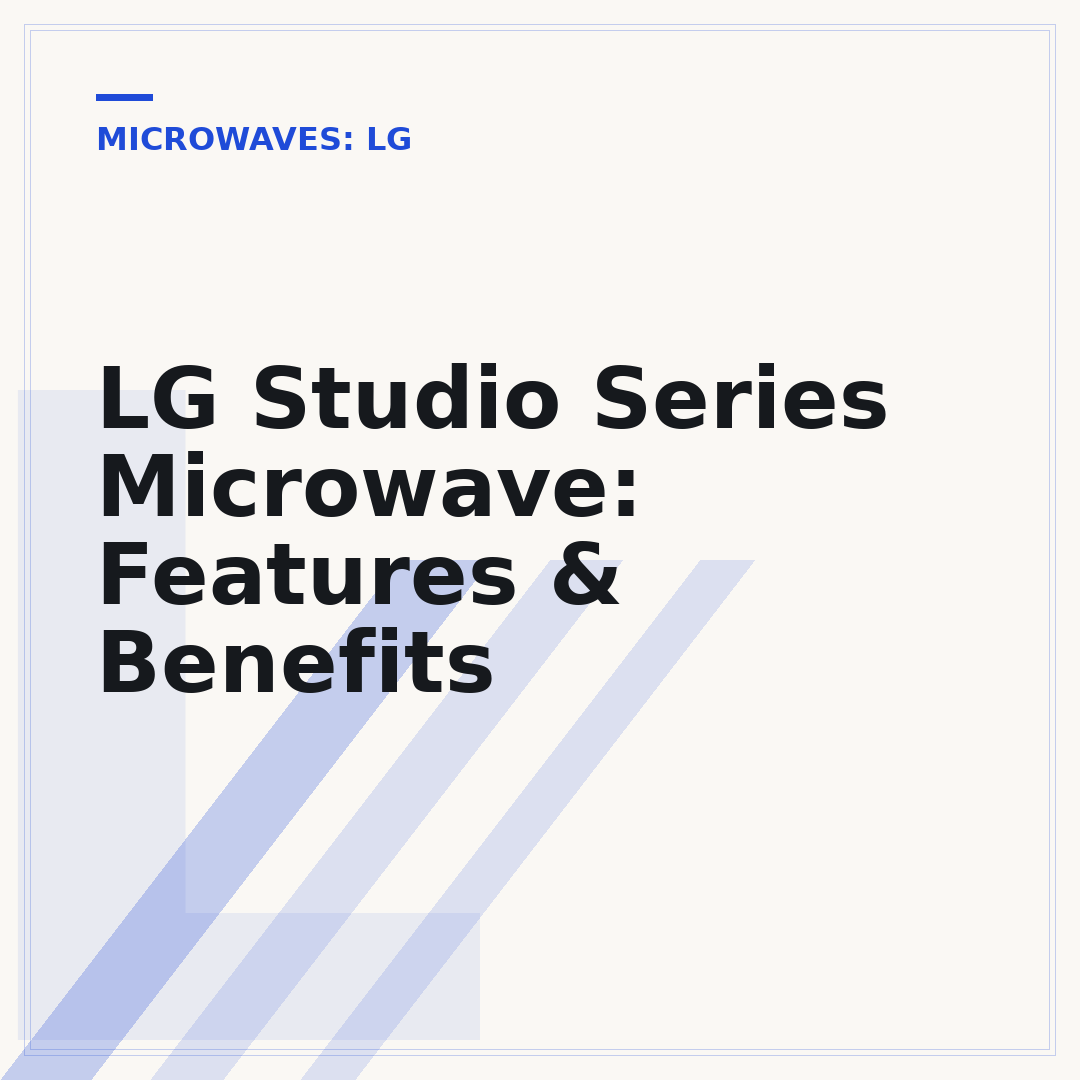 LG Studio Series Microwave: Features & Benefits
