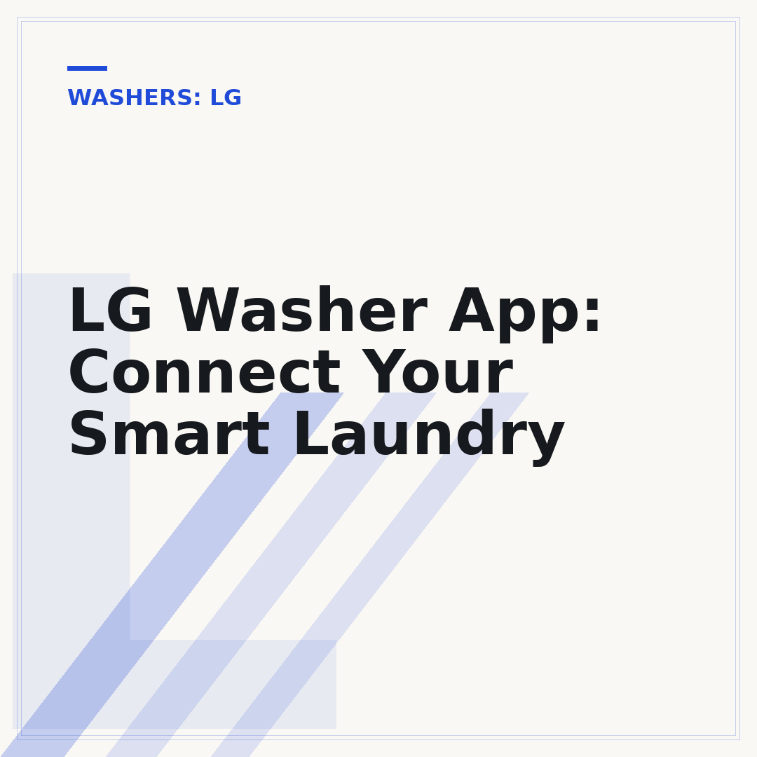 LG Washer App: Connect Your Smart Laundry