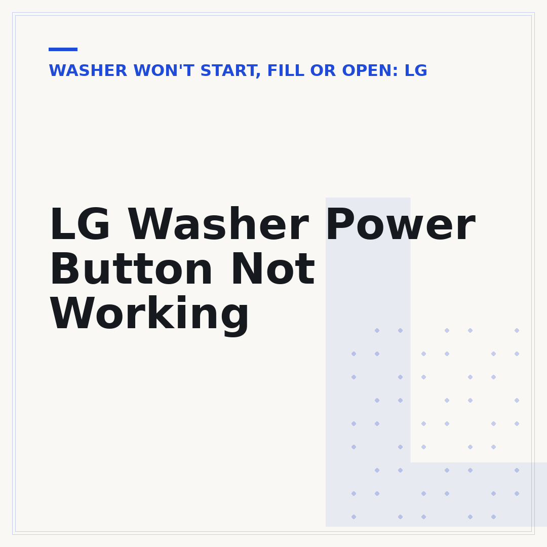 LG Washer Power Button Not Working