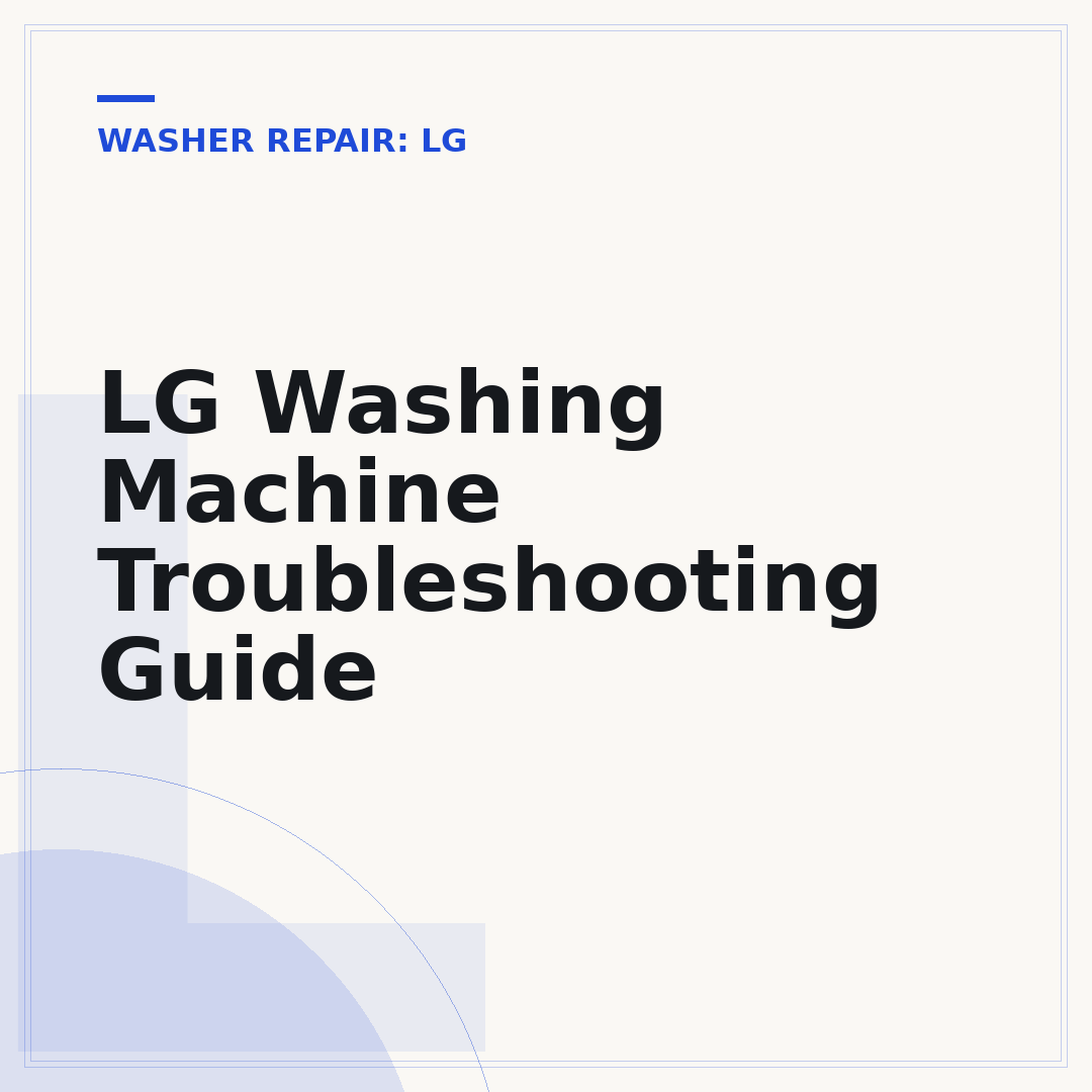 LG Washing Machine Troubleshooting Guide