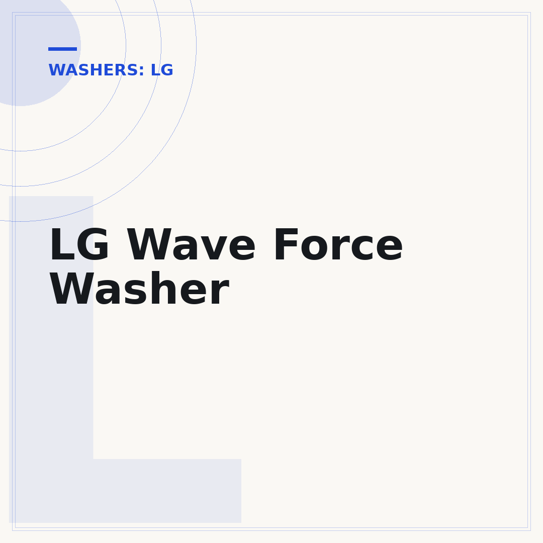 LG Wave Force Washer