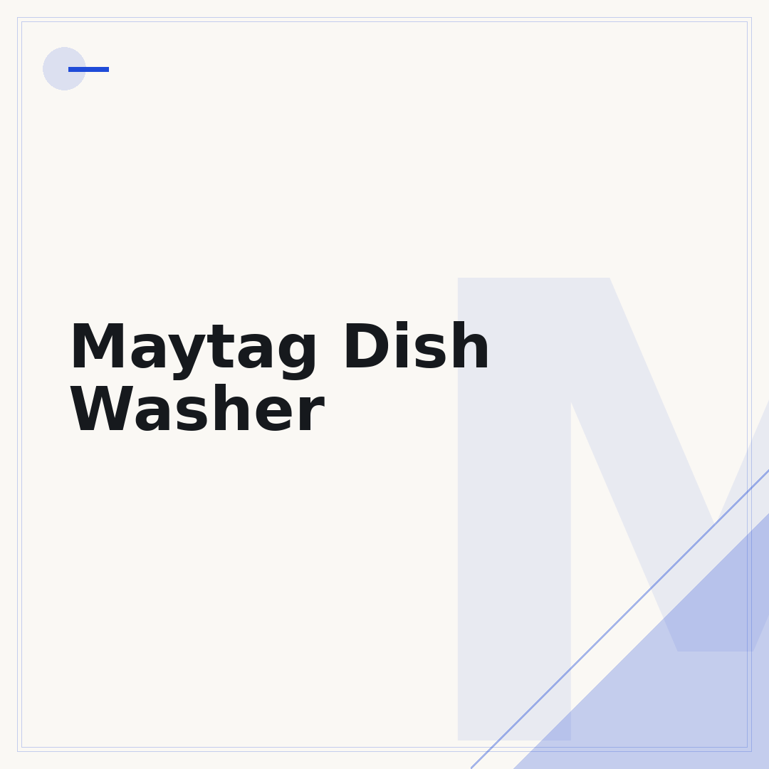 Maytag Dish Washer