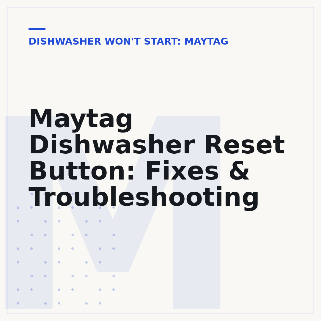 Maytag Dishwasher Reset Button: Fixes & Troubleshooting