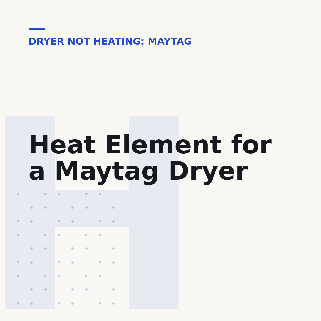Heat Element for a Maytag Dryer