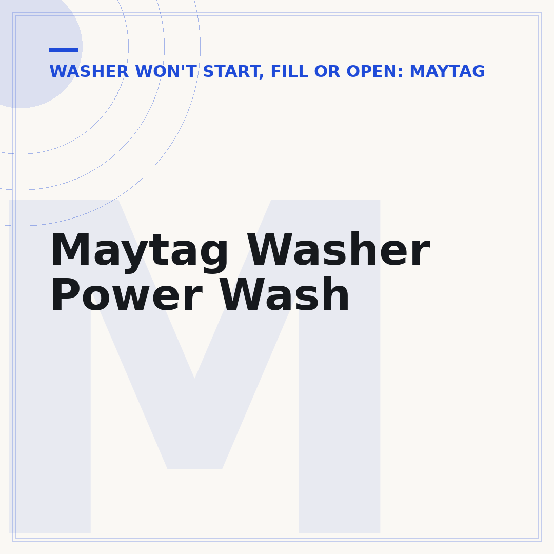 Maytag Washer Power Wash