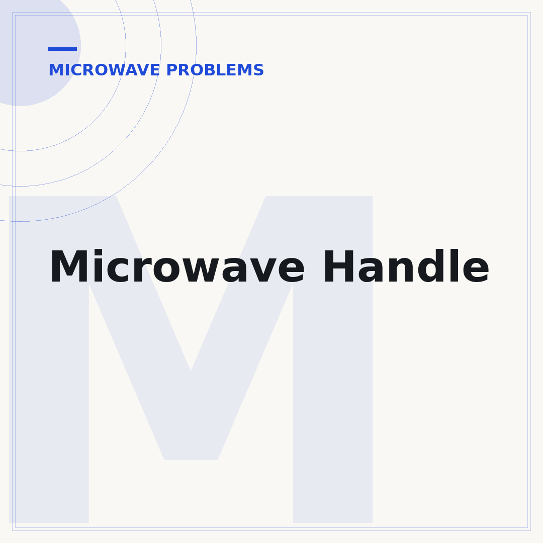 Microwave Handle