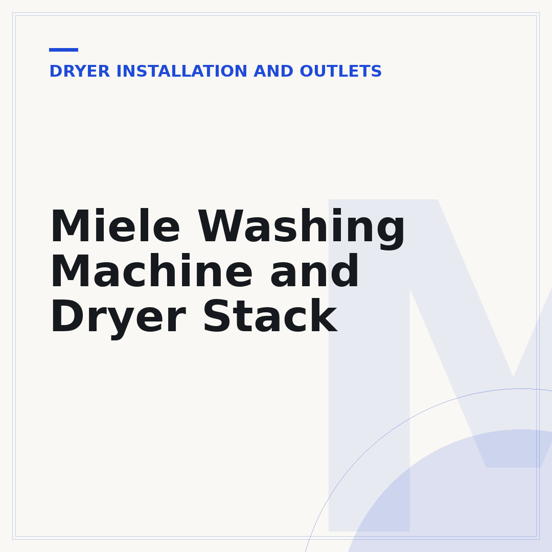 Miele Washing Machine and Dryer Stack