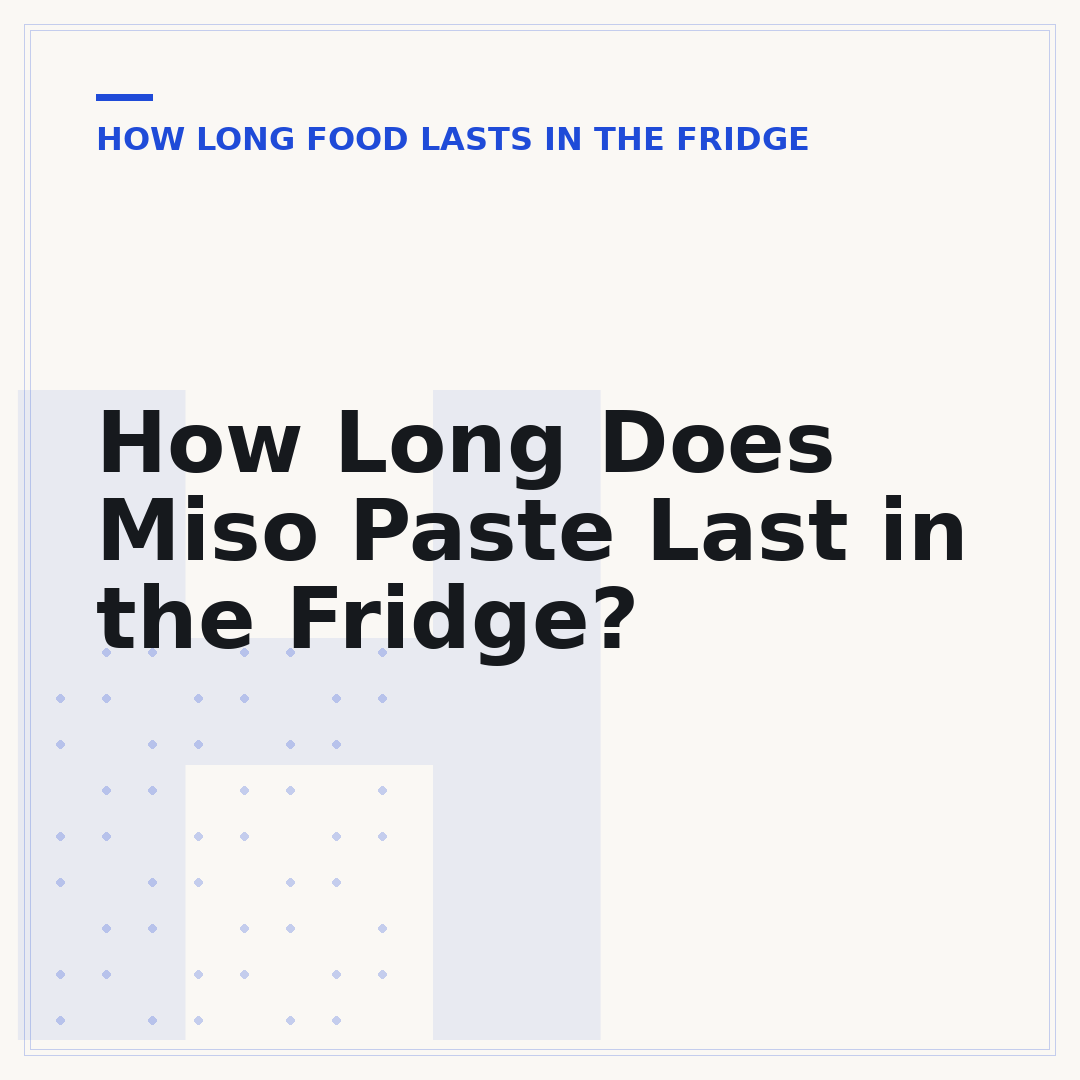 How Long Does Miso Paste Last in the Fridge?