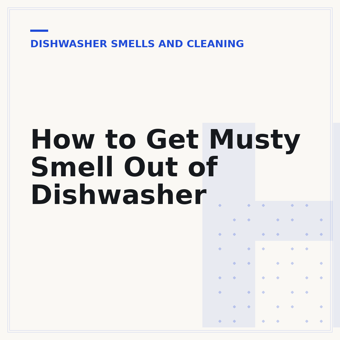 How to Get Musty Smell Out of Dishwasher