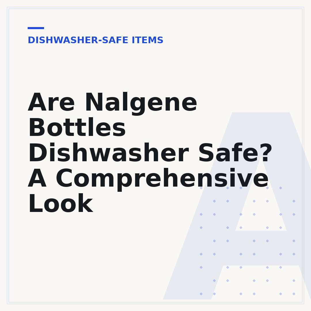 Are Nalgene Bottles Dishwasher Safe? A Comprehensive Look