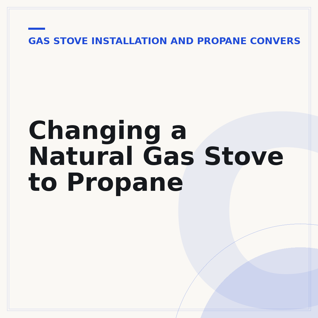 Changing a Natural Gas Stove to Propane