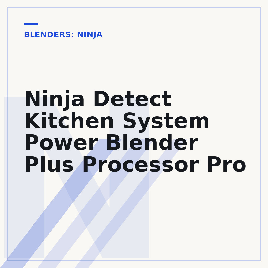 Ninja Detect Kitchen System Power Blender Plus Processor Pro