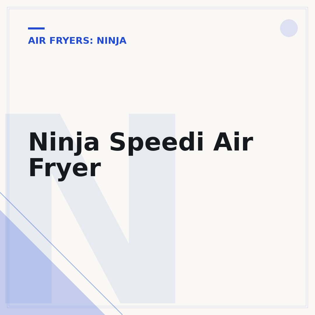 Ninja Speedi Air Fryer