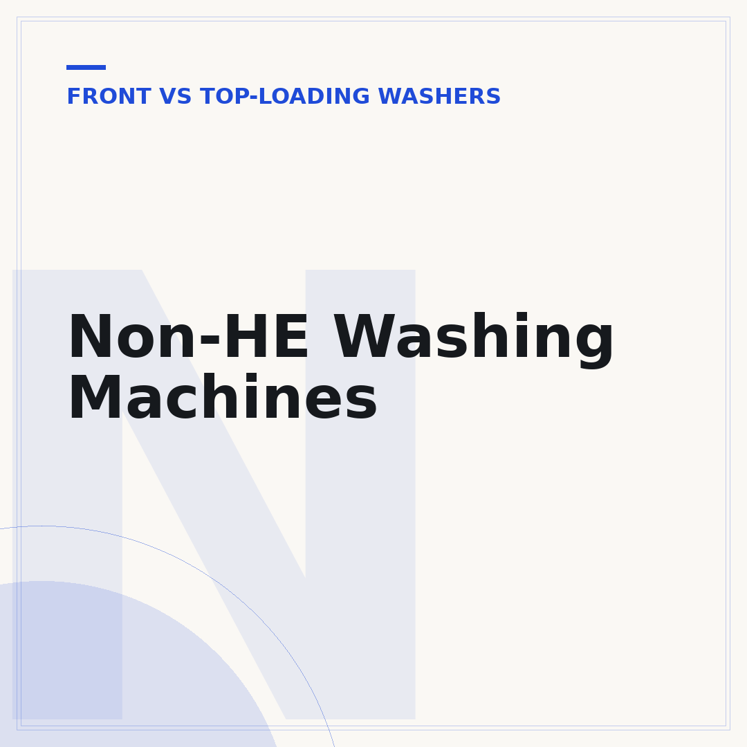 Non-HE Washing Machines