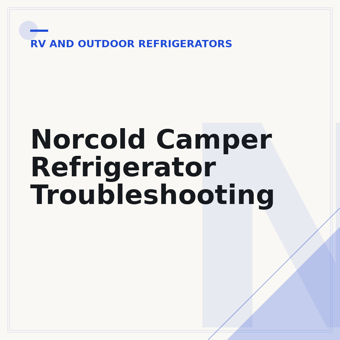 Norcold Camper Refrigerator Troubleshooting