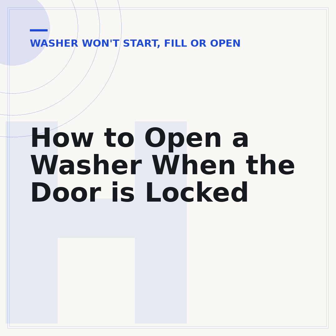 How to Open a Washer When the Door is Locked