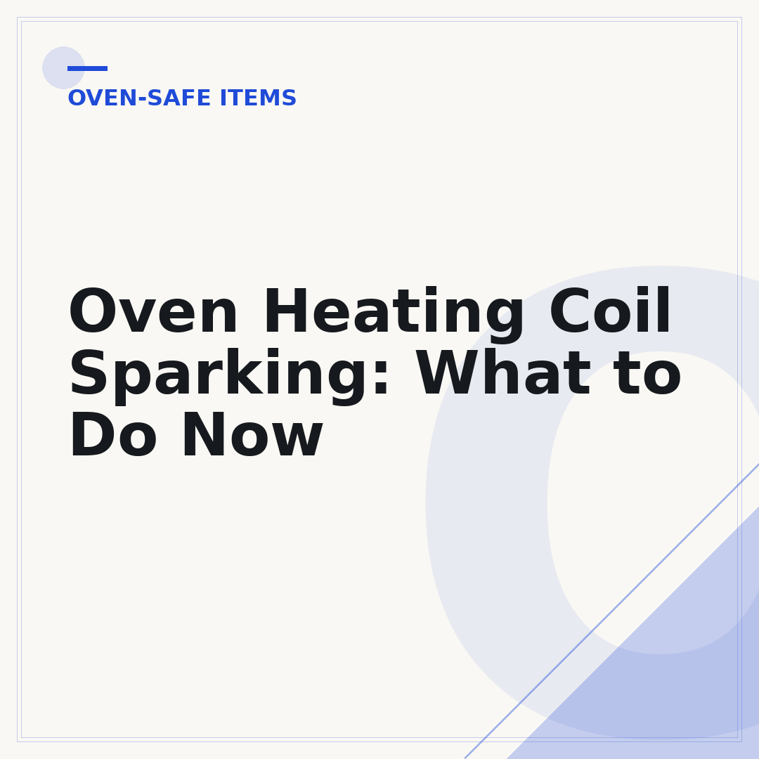 Oven Heating Coil Sparking: What to Do Now