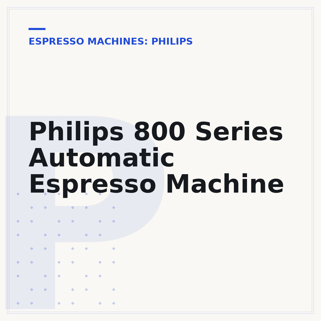 Philips 800 Series Automatic Espresso Machine