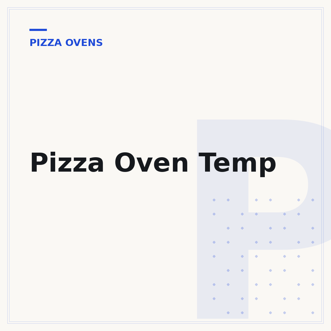 Pizza Oven Temp