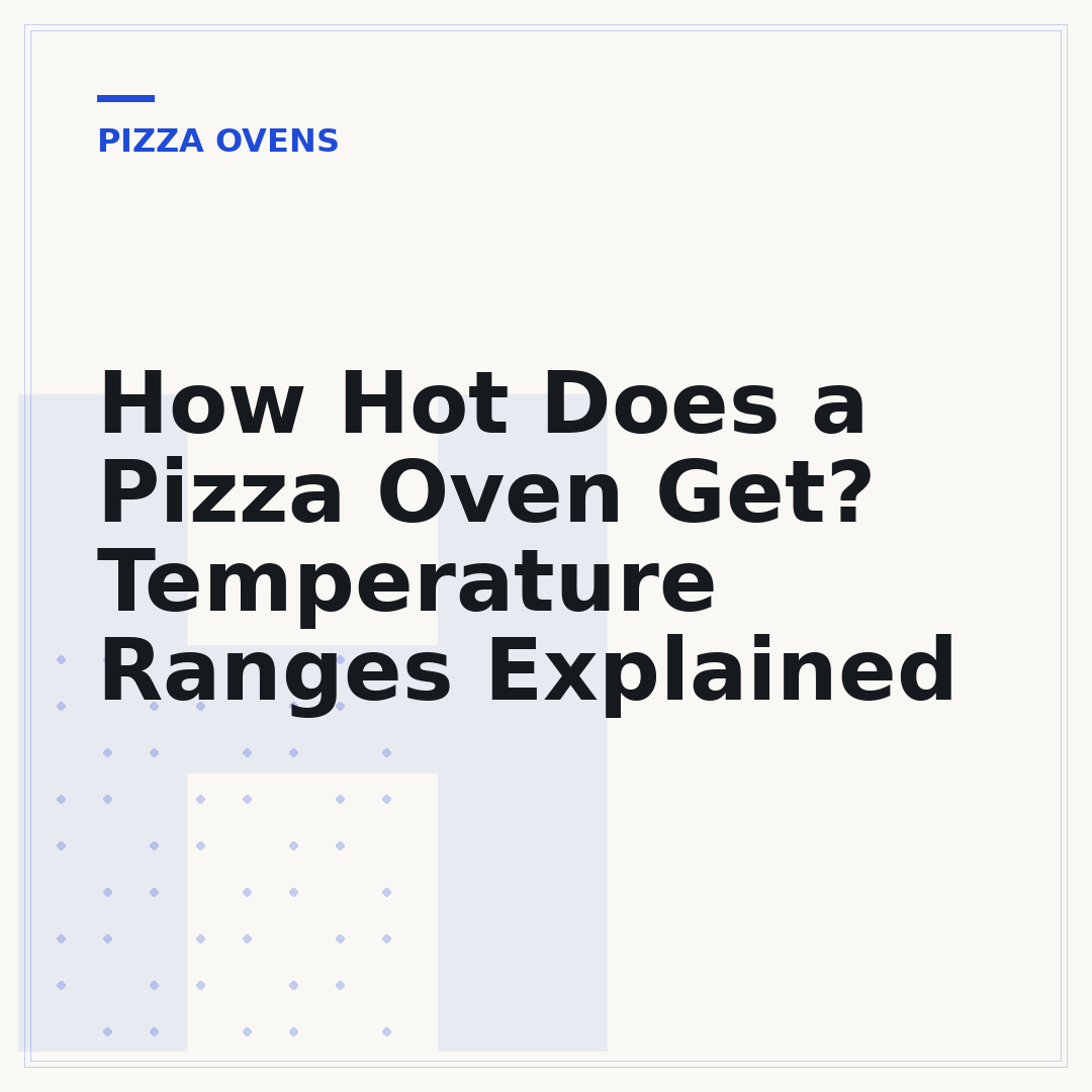 How Hot Does a Pizza Oven Get? Temperature Ranges Explained