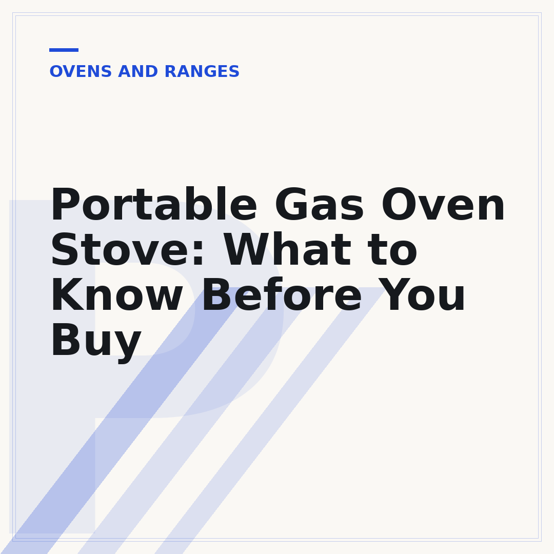 Portable Gas Oven Stove: What to Know Before You Buy