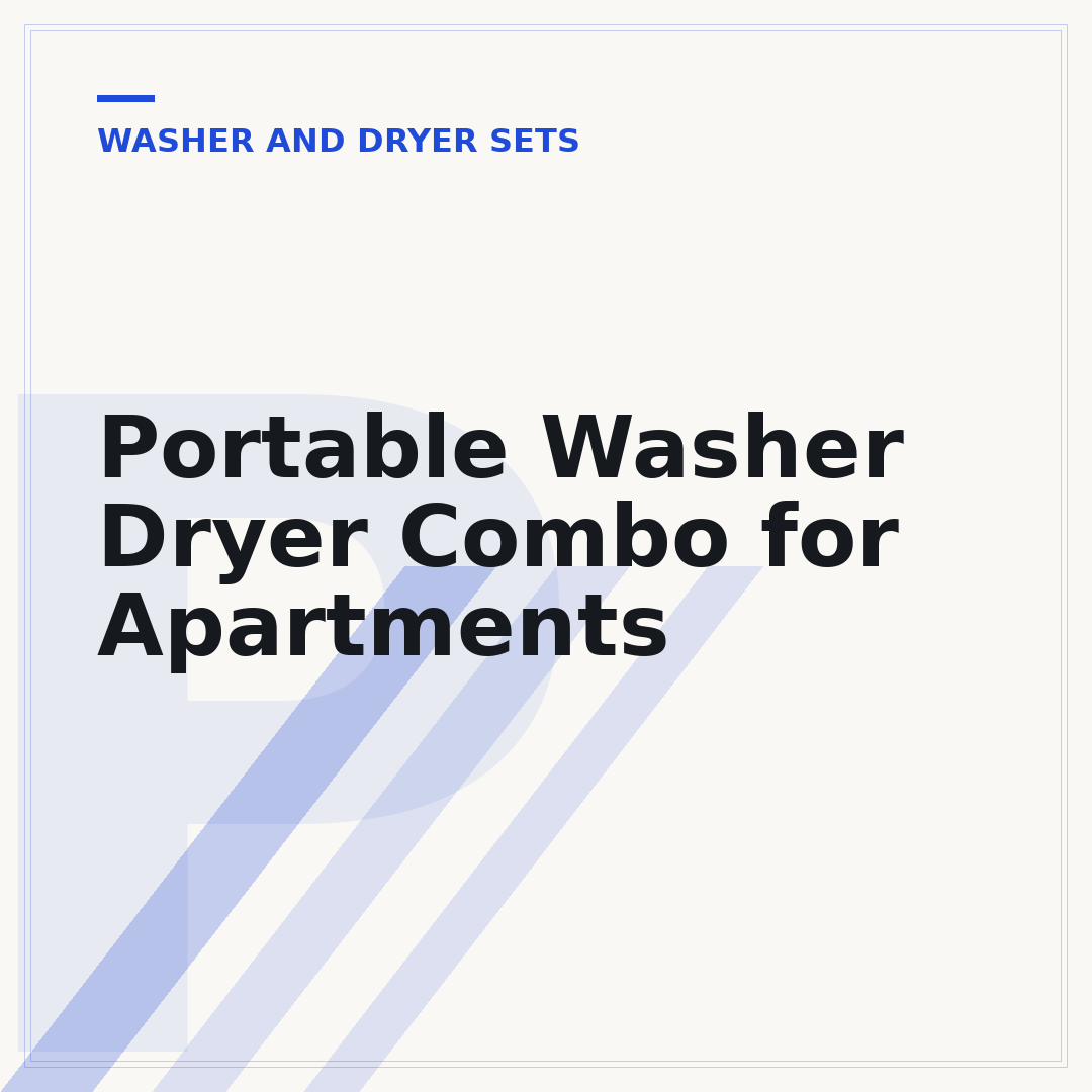 Portable Washer Dryer Combo for Apartments