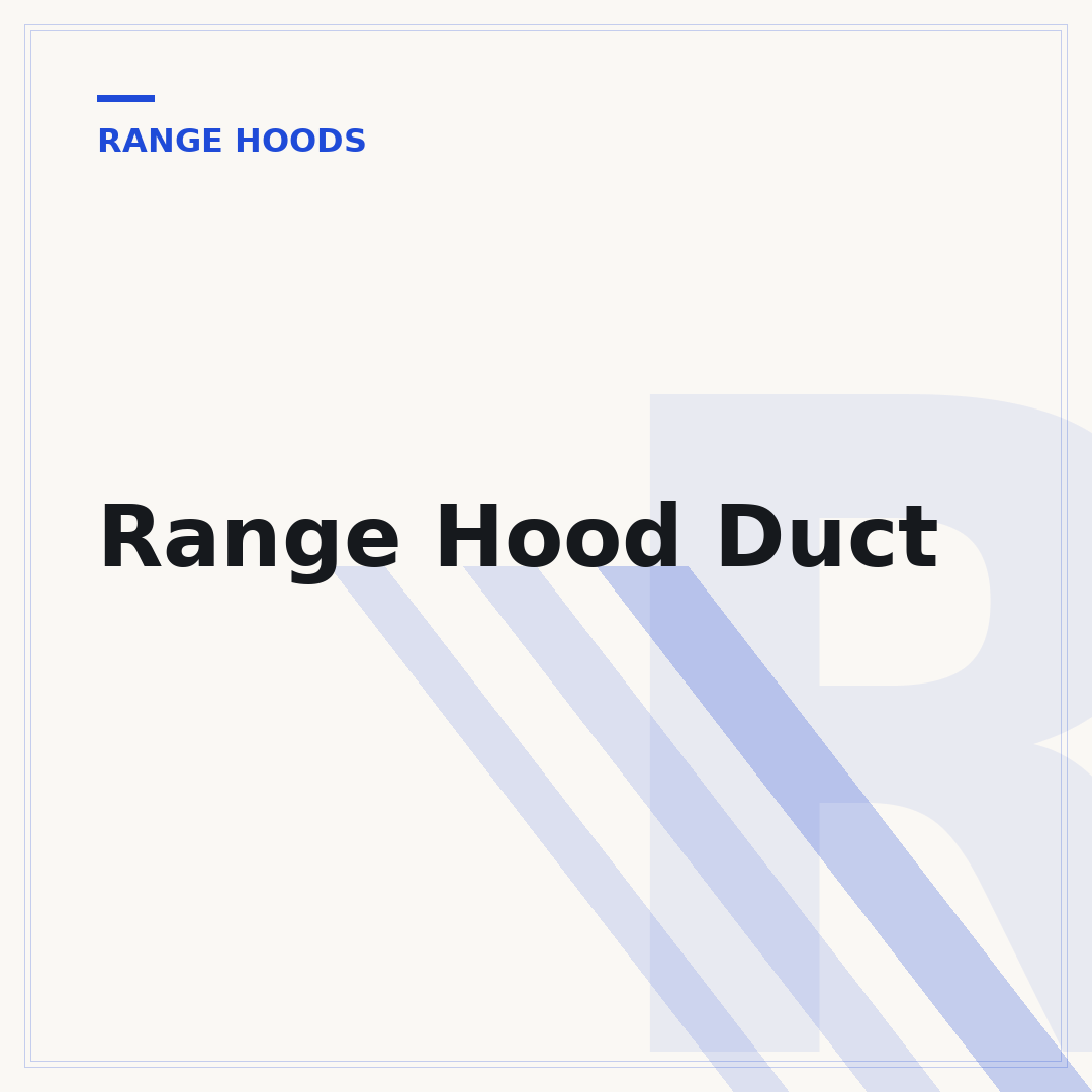 Range Hood Duct