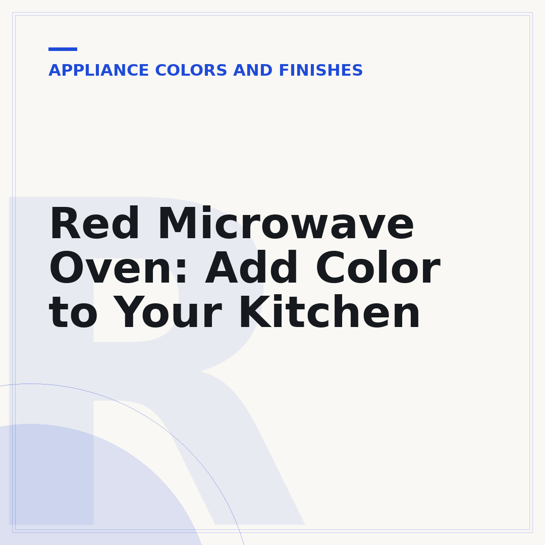 Red Microwave Oven: Add Color to Your Kitchen