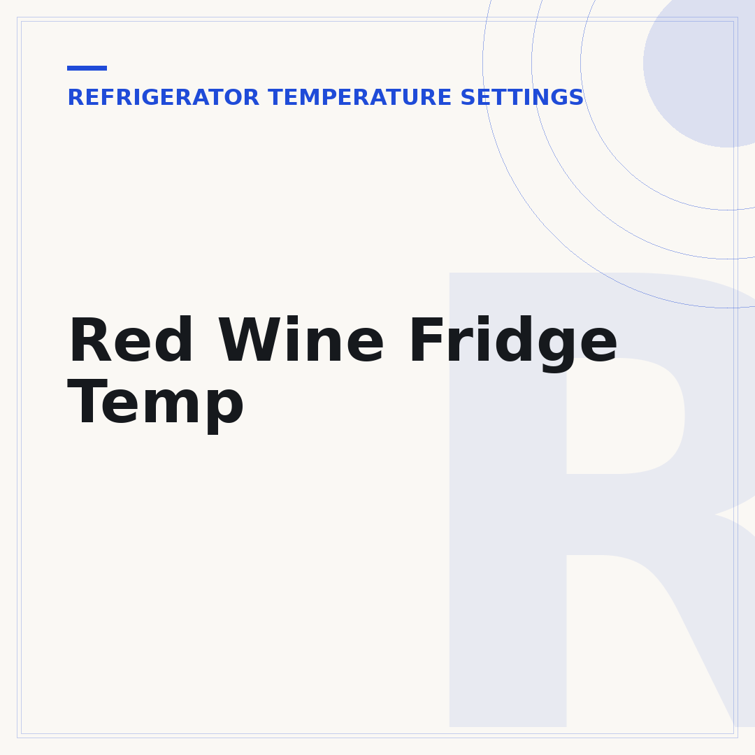 Red Wine Fridge Temp