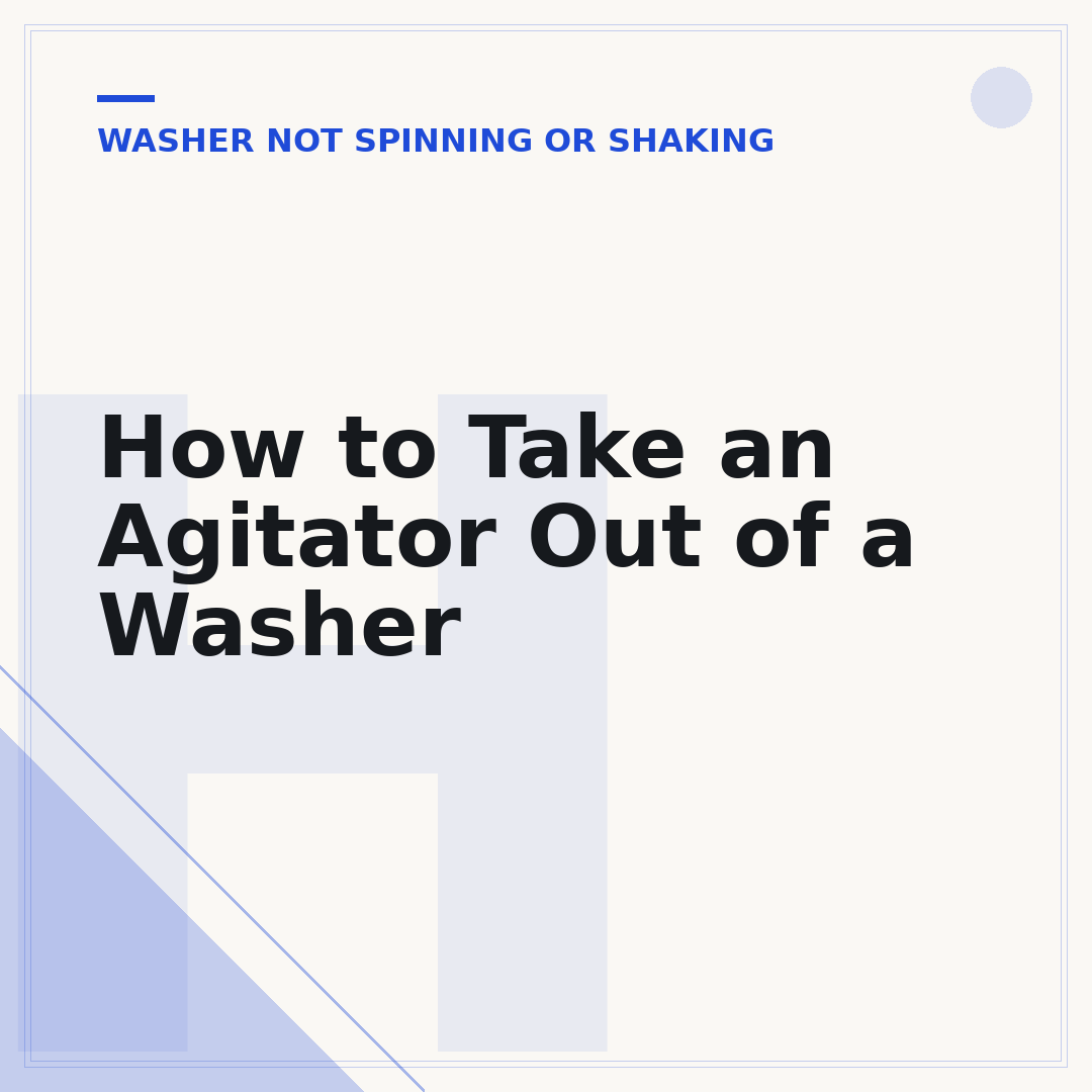 How to Take an Agitator Out of a Washer