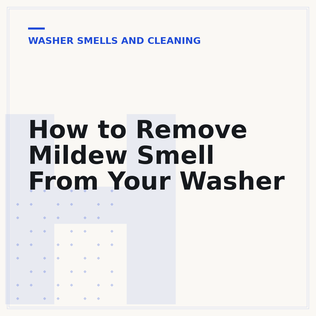 How to Remove Mildew Smell From Your Washer