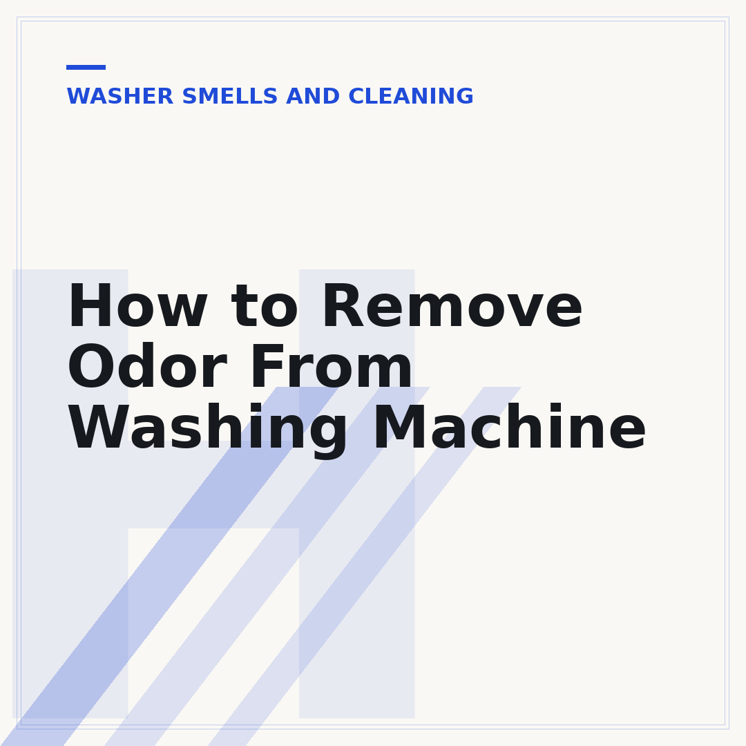 How to Remove Odor From Washing Machine