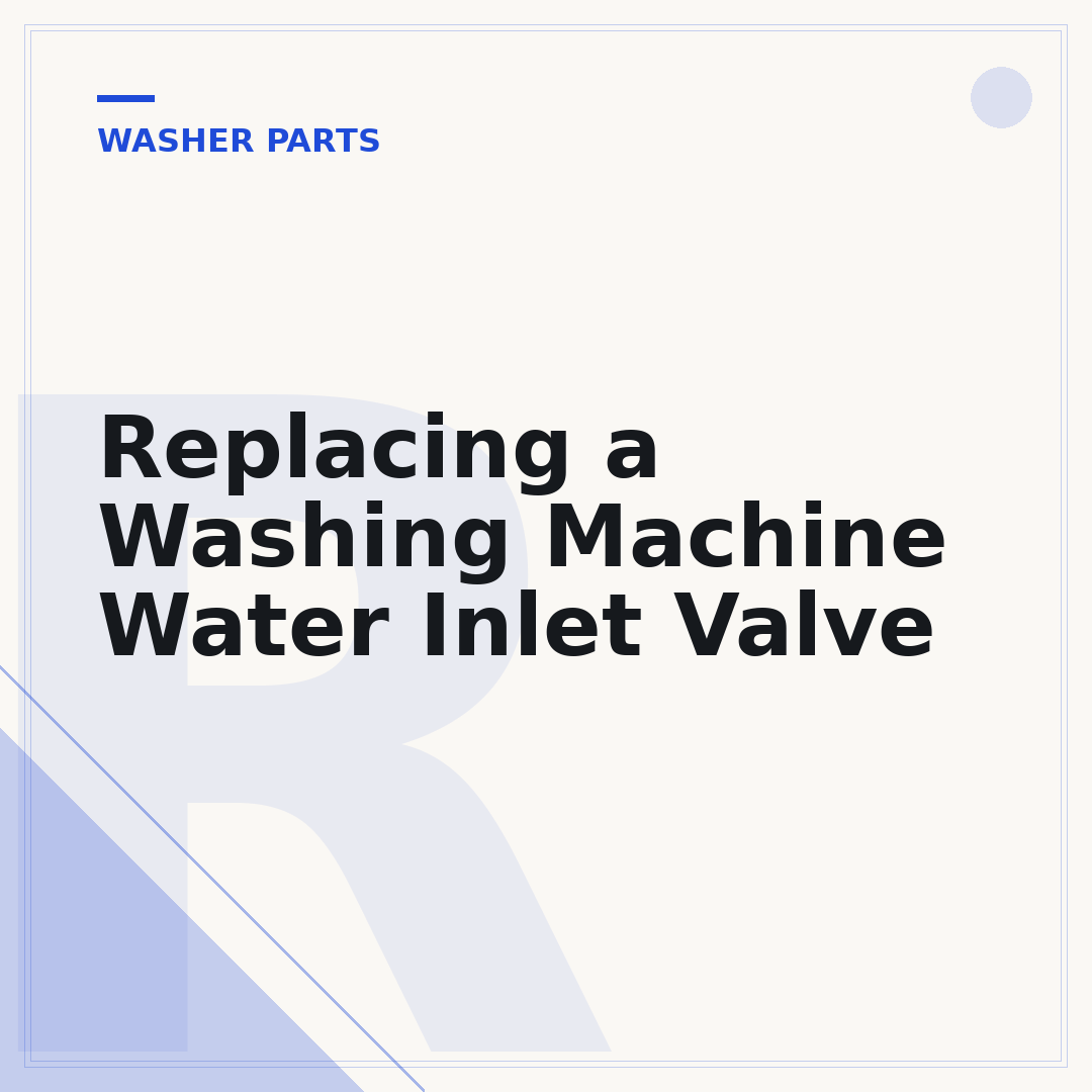 Replacing a Washing Machine Water Inlet Valve
