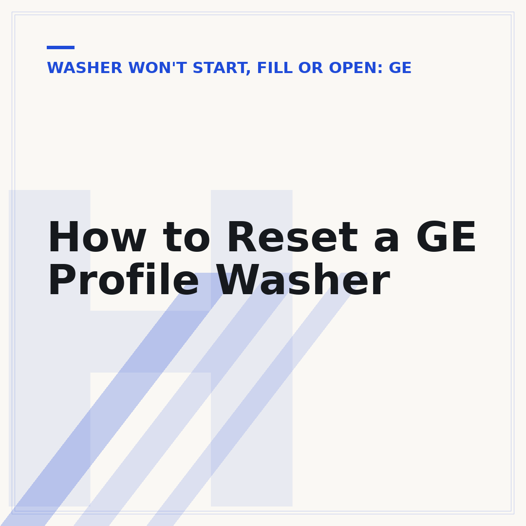 How to Reset a GE Profile Washer