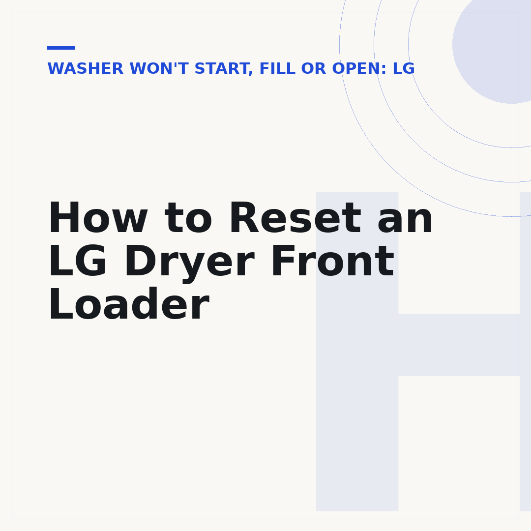 How to Reset an LG Dryer Front Loader