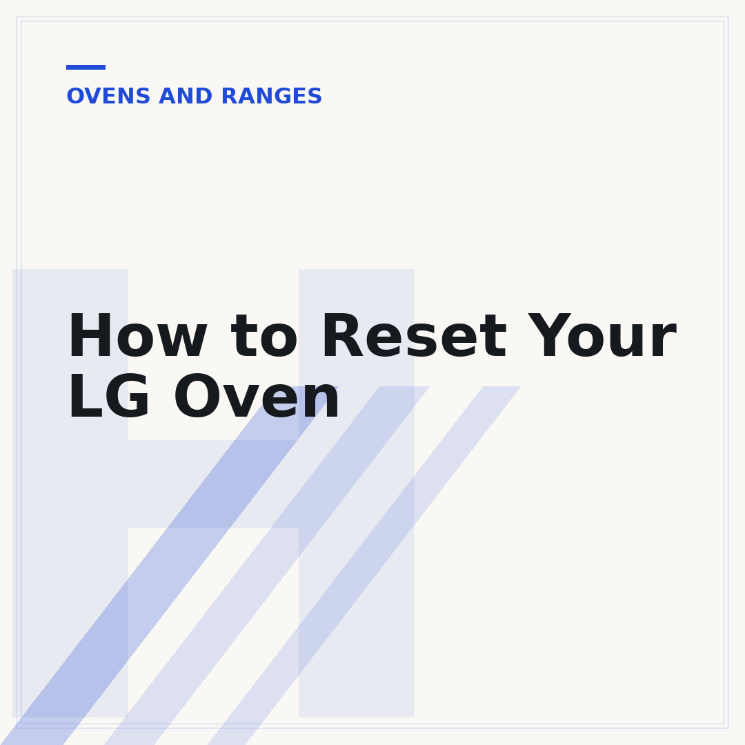 How to Reset Your LG Oven