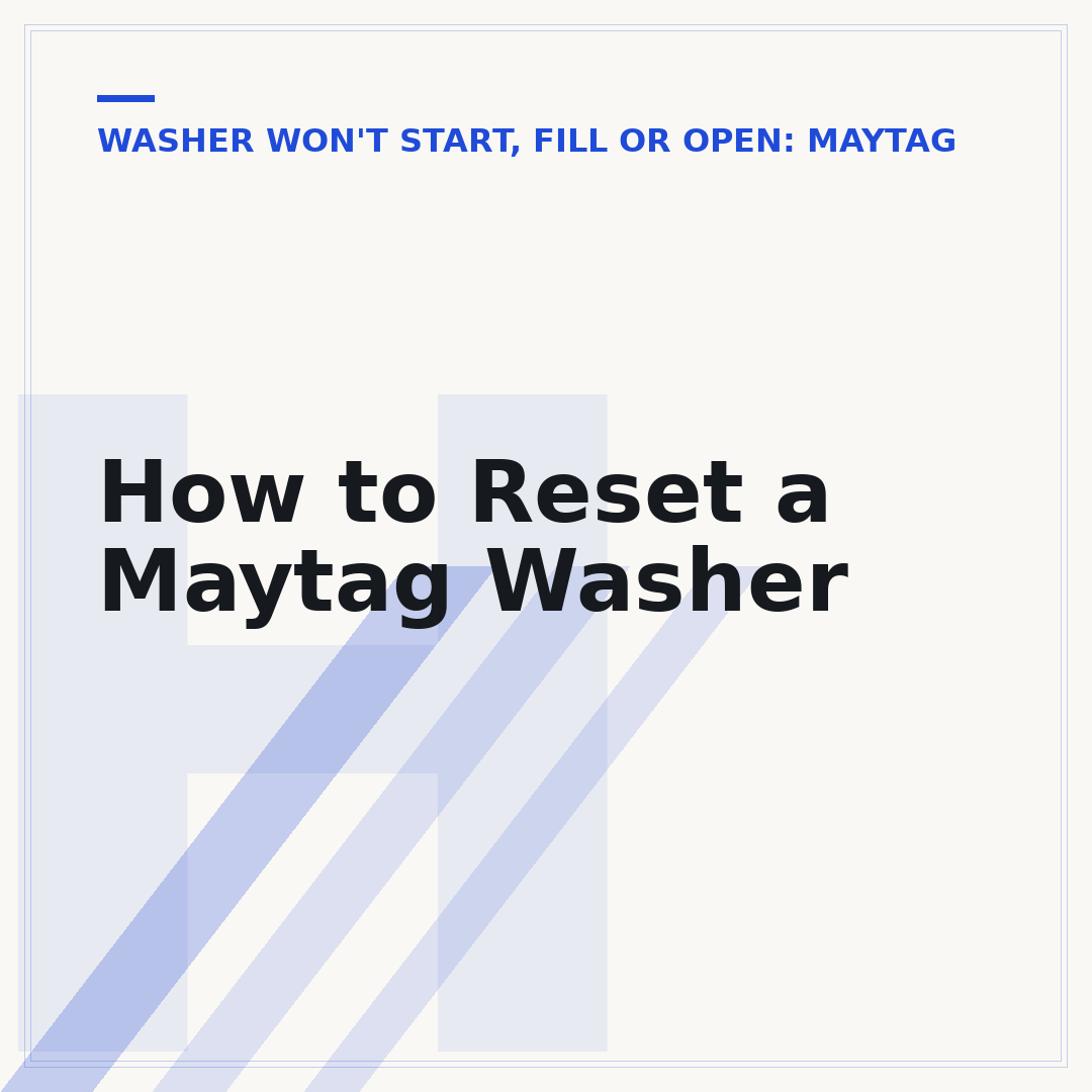 How to Reset a Maytag Washer