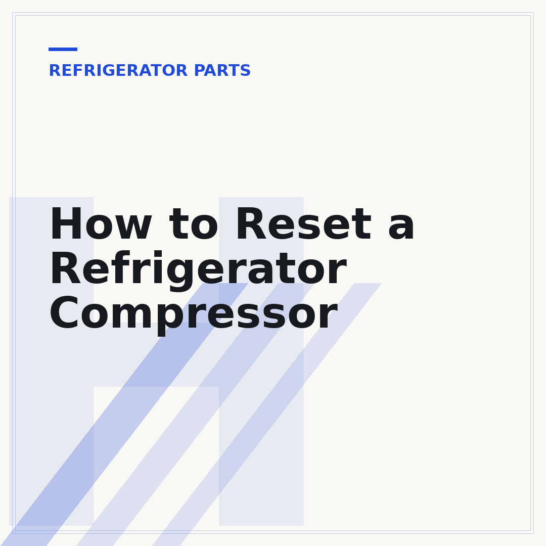How to Reset a Refrigerator Compressor