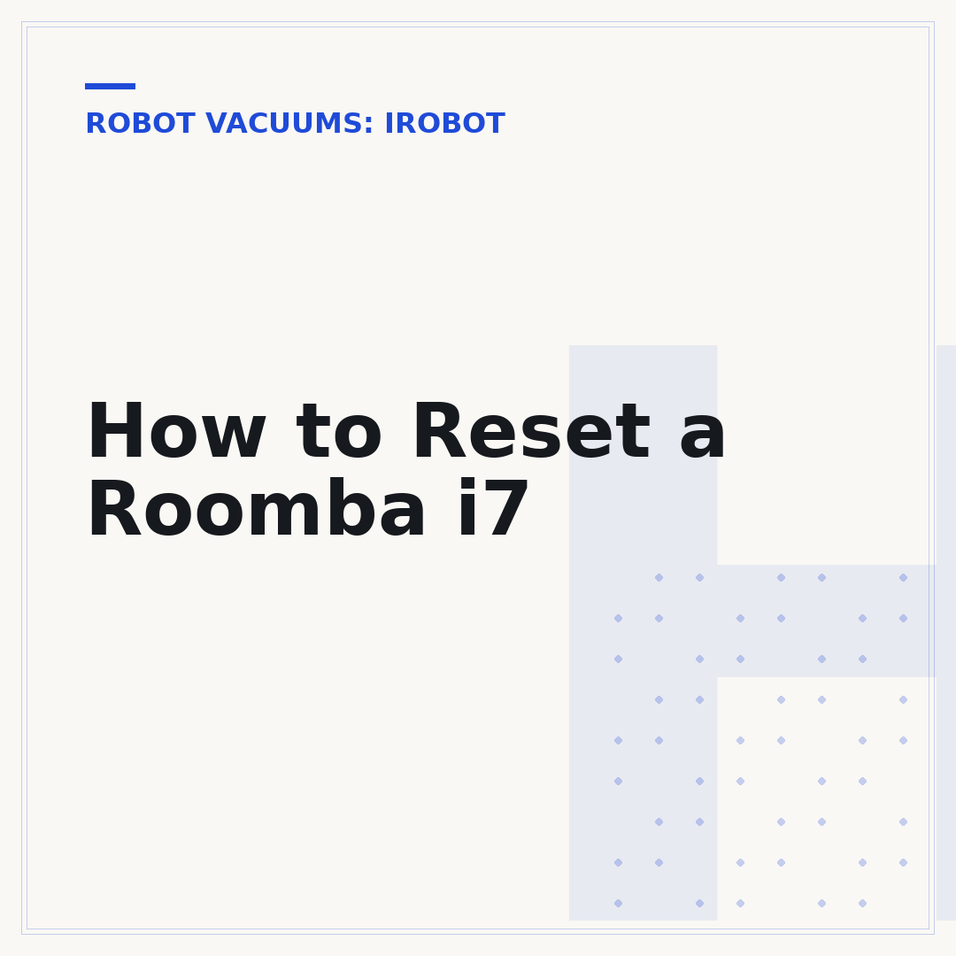 How to Reset a Roomba i7