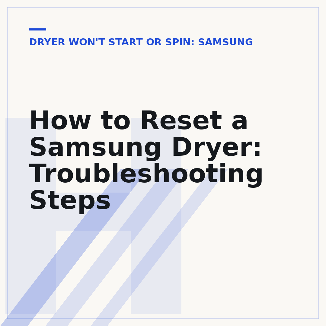 How to Reset a Samsung Dryer: Troubleshooting Steps