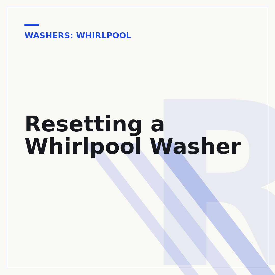 Resetting a Whirlpool Washer