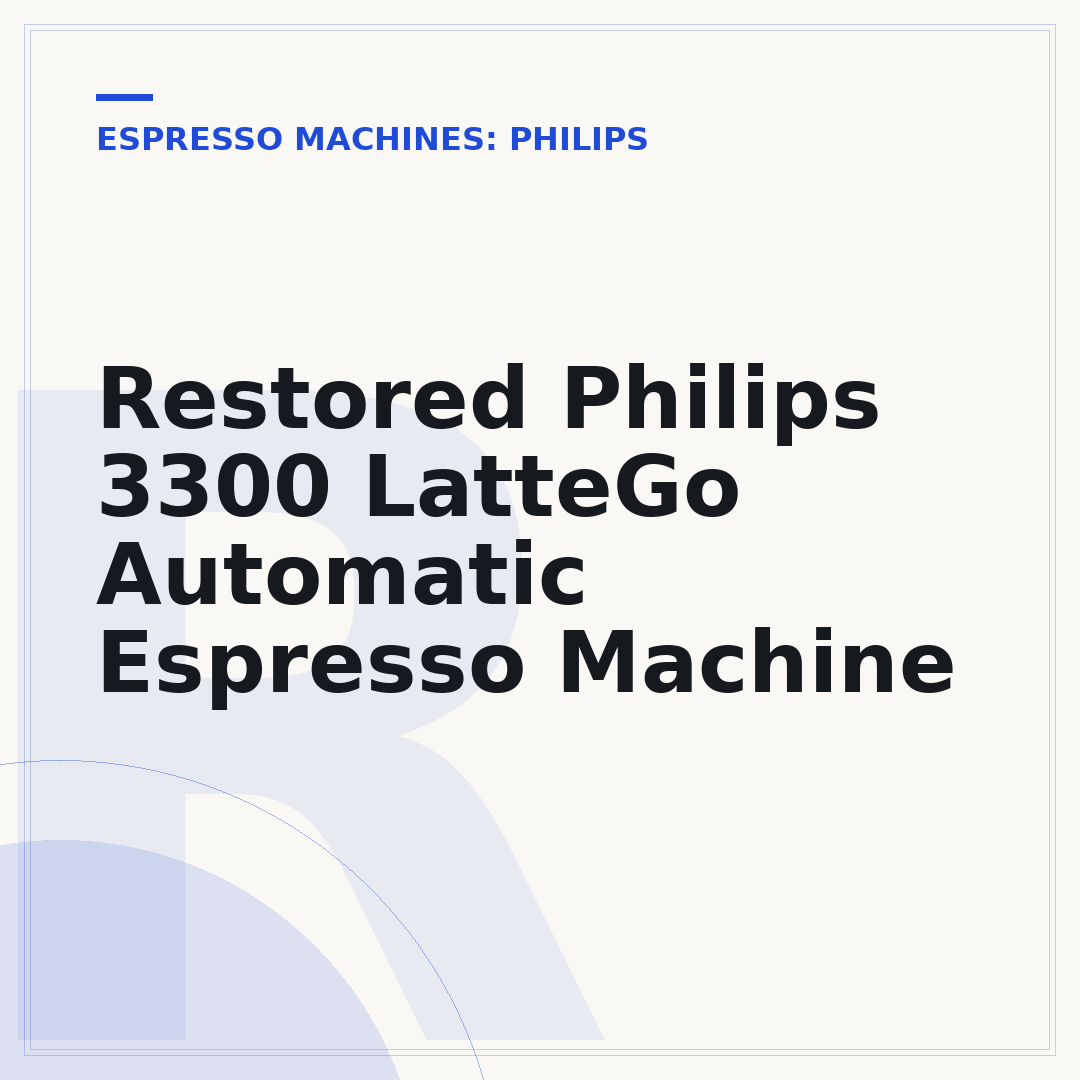 Restored Philips 3300 LatteGo Automatic Espresso Machine