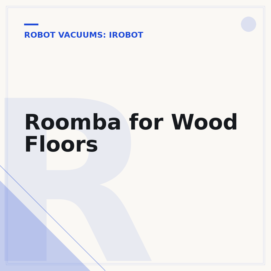 Roomba for Wood Floors
