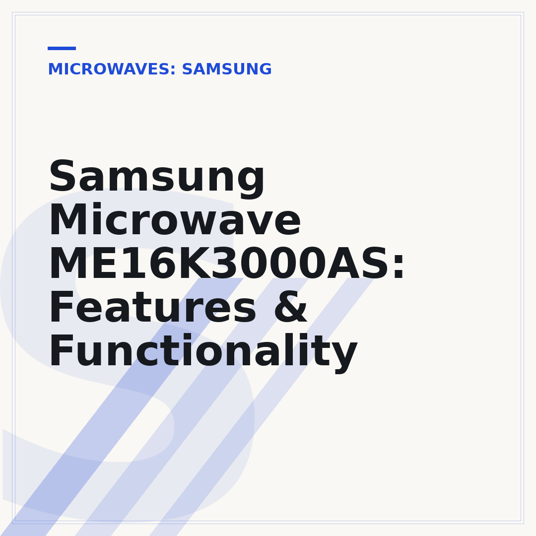 Samsung Microwave ME16K3000AS: Features & Functionality