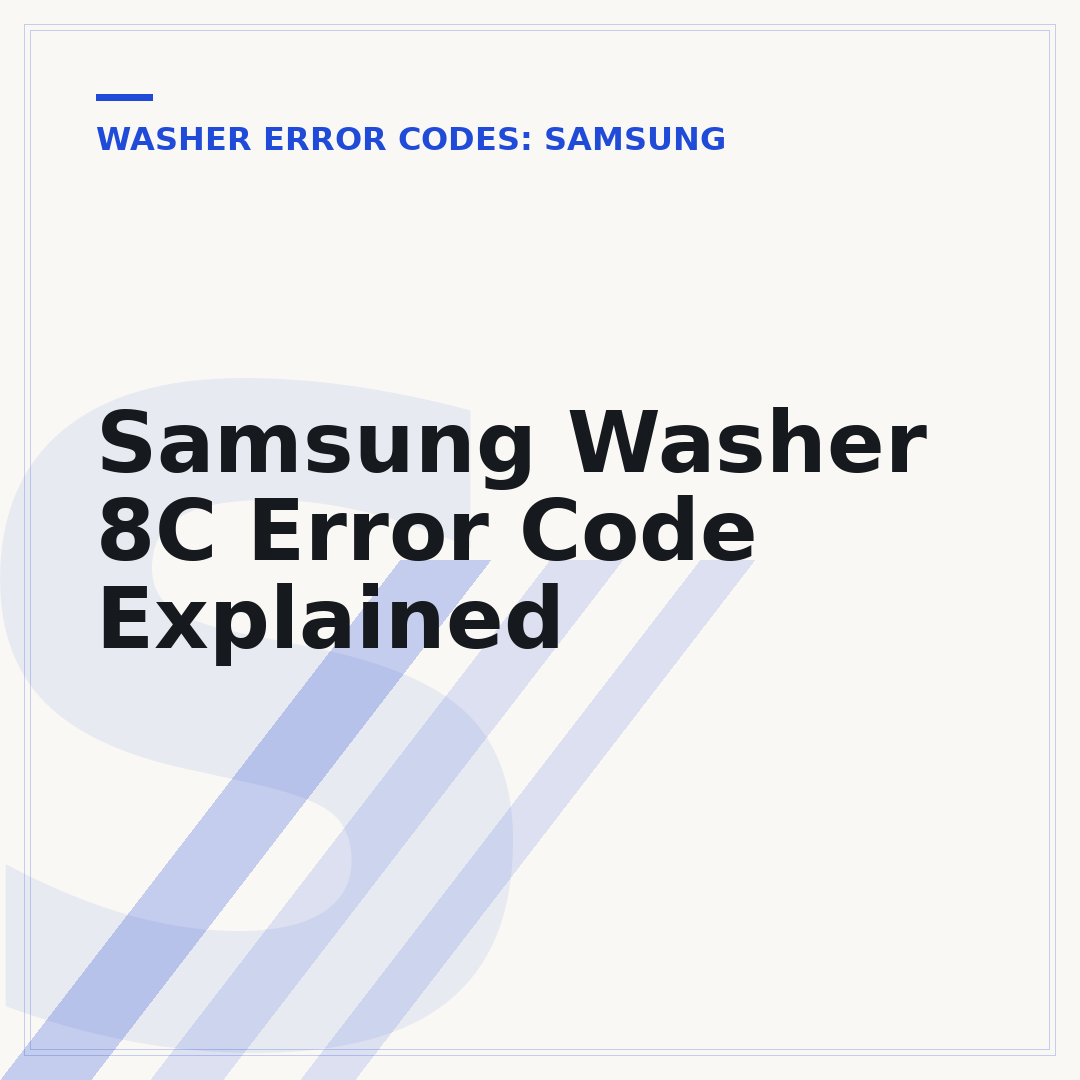 Samsung Washer 8C Error Code Explained