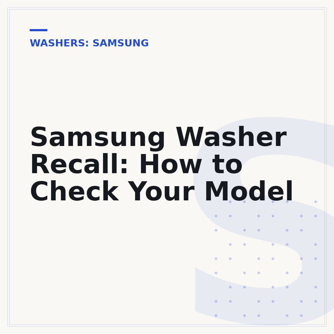 Samsung Washer Recall: How to Check Your Model