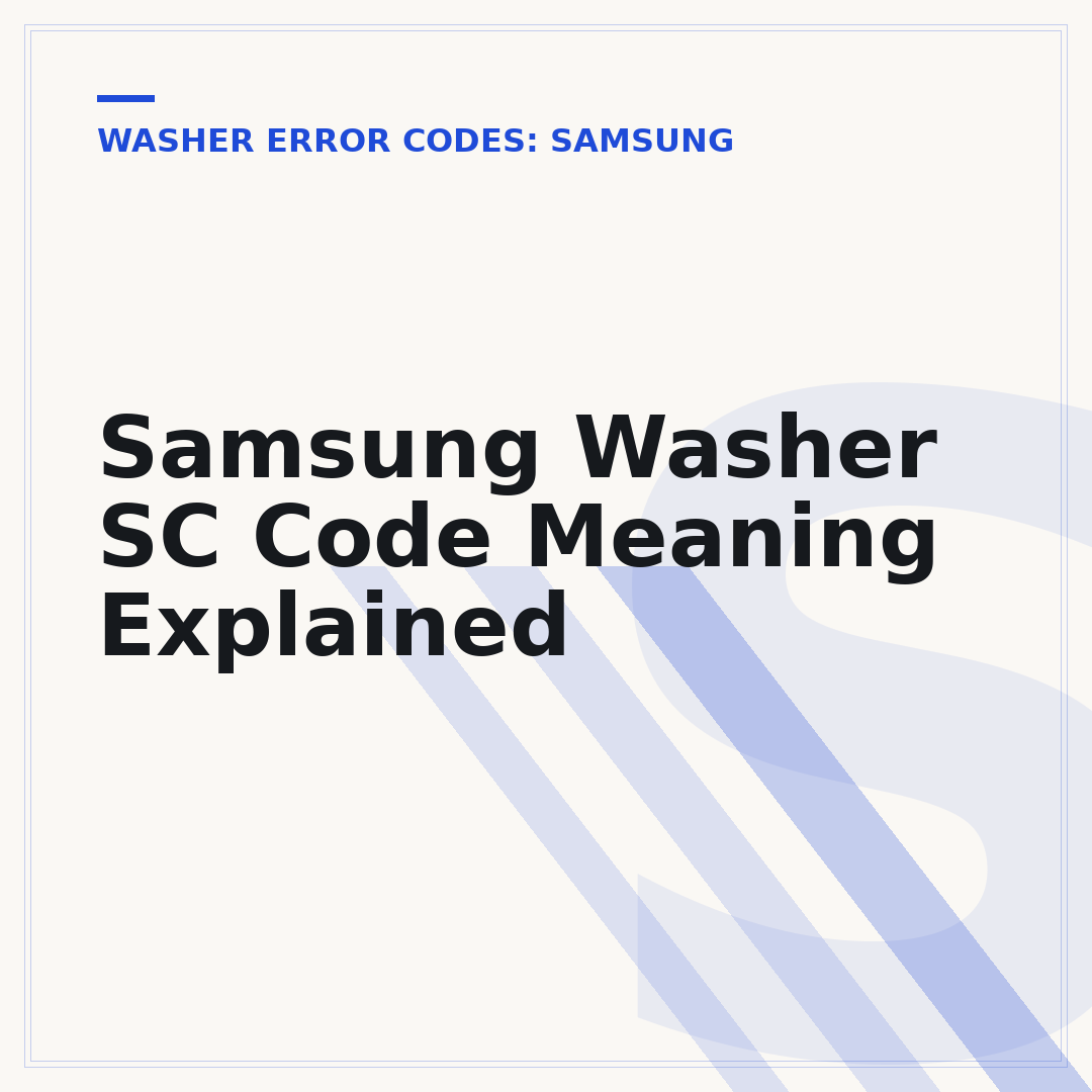 Samsung Washer SC Code Meaning Explained