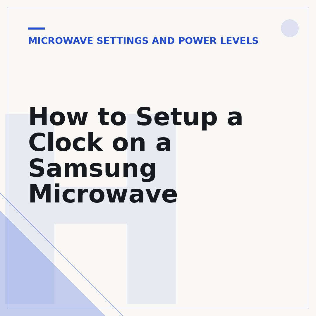 How to Setup a Clock on a Samsung Microwave