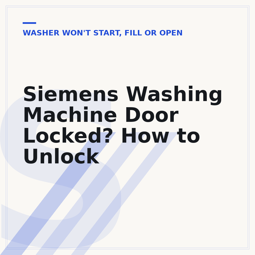 Siemens Washing Machine Door Locked? How to Unlock